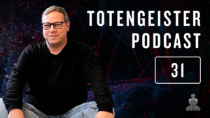 Totengeister podcast featured 031